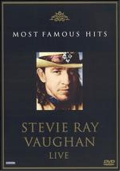 Most Famous Hits: Stevie Ray Vaughan Live