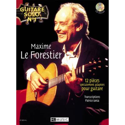 Partitions variété, pop, rock... LEMOINE LEFORESTIER MAXIME - GUITARE SOLO N°1 : MAXIME LE FORESTIER + CD - CHANT, GUITARE Guitare