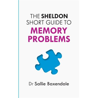 The Sheldon Short Guide To Memory Problems (Paperback)