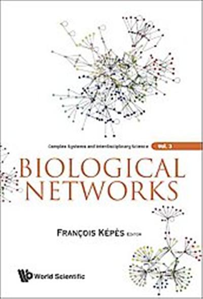 Biological Networks, Complex Systems and Interdisciplinary Science