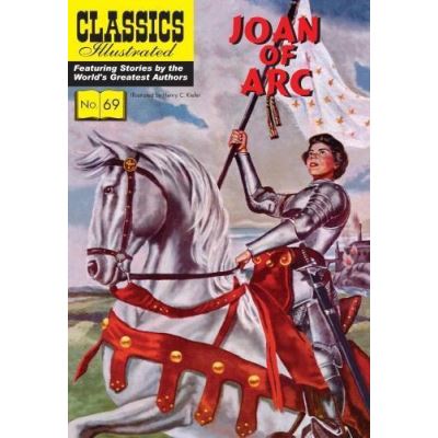 Joan of Arc (Classics Illustrated) - [Version Originale]