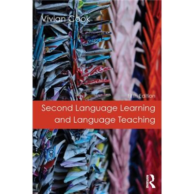 Second Language Learning And Language Teaching: Fifth Edition (Paperback)
