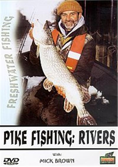 Pike Fishing: Rivers With Mick Brown
