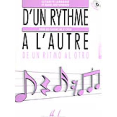 Méthodes et pédagogie LEMOINE LAMARQUE E. / GOUDARD M.-J. - D'UN RYTHME À L'AUTRE 4 Formation musicale - solfège