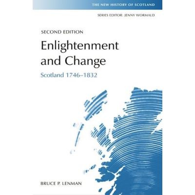 Enlightenment and Change, New History of Scotland Series