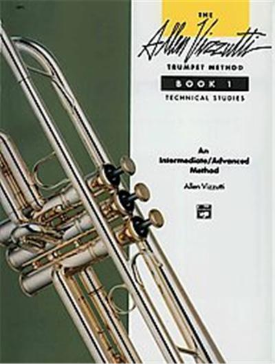 The Allen Vizzutti Trumpet Method Book 1