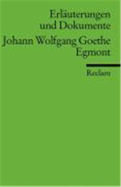 Johann Wolfgang Goethe, Egmont