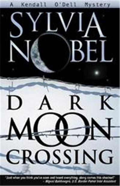 Dark Moon Crossing, Kendall O'Dell Mysteries, 3