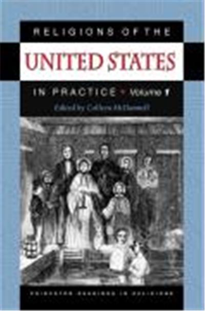Religions of the United States in Practice, Princeton Readings in Religion