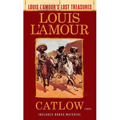 Catlow (Louis L'amour's Lost Treasures) - [Version Originale]
