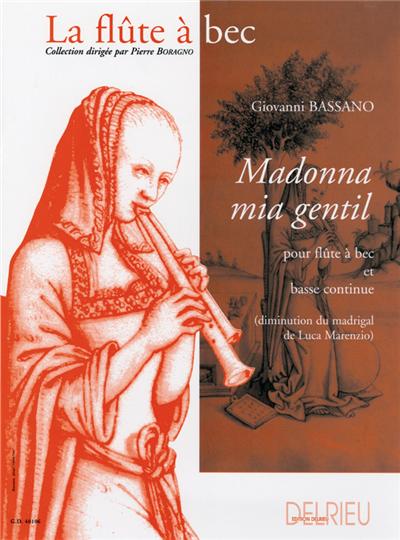 MADONNA MIA GENTIL