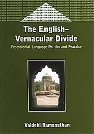 The English-Vernacular Divide, Bilingual Education and Bilingualism