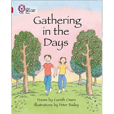 Gathering in the Days Gareth Owen