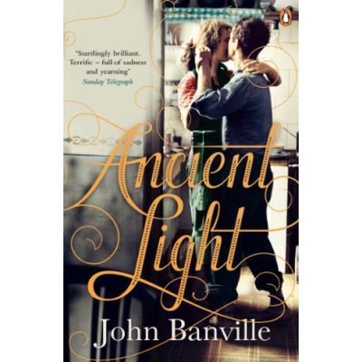 Ancient Light John Banville