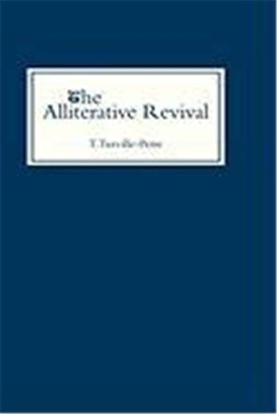 The Alliterative Revival Alliterative Revival