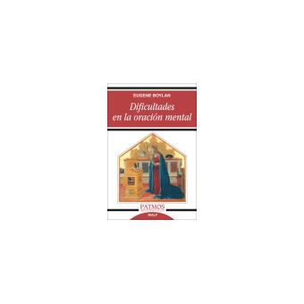 Dificultades en la oración mental