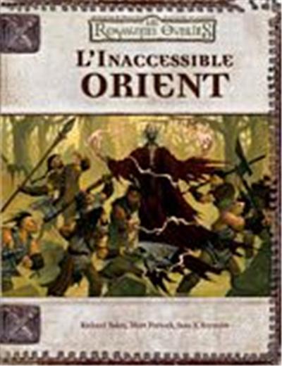 D&D 3.5 - L'Inaccessible Orient
