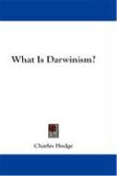 What Is Darwinism?