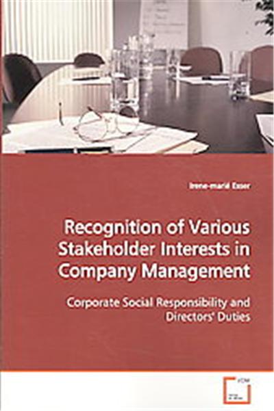 Recognition of Various Stakeholder Interests in Company Management
