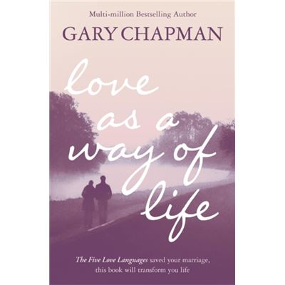 Love As A Way Of Life (Paperback)