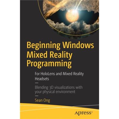 Beginning Windows Mixed Reality Program