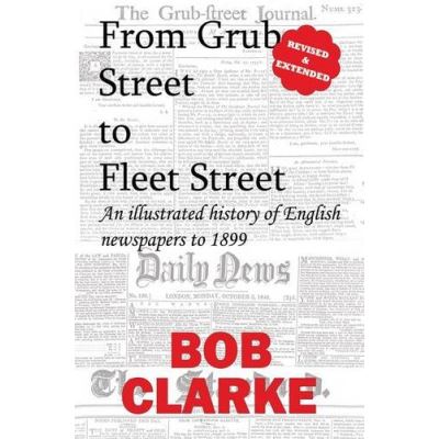 From Grub Street to Fleet Street