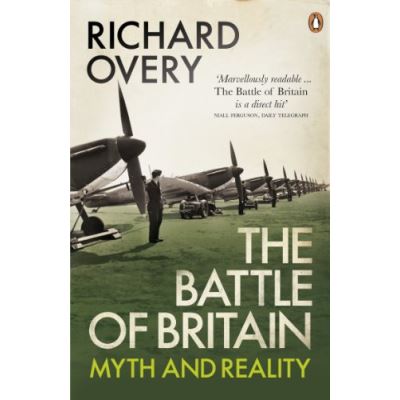 the battle of Britain , myth and reality
