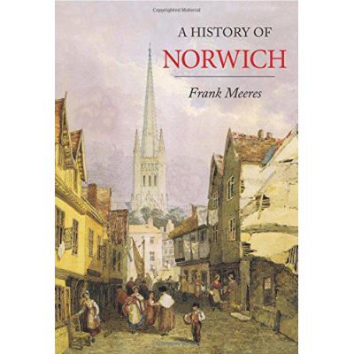 A History of Norwich - [Version Originale]