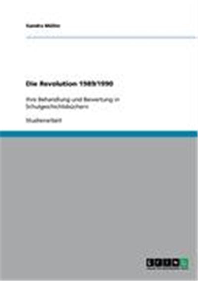 Die Revolution 1989/1990
