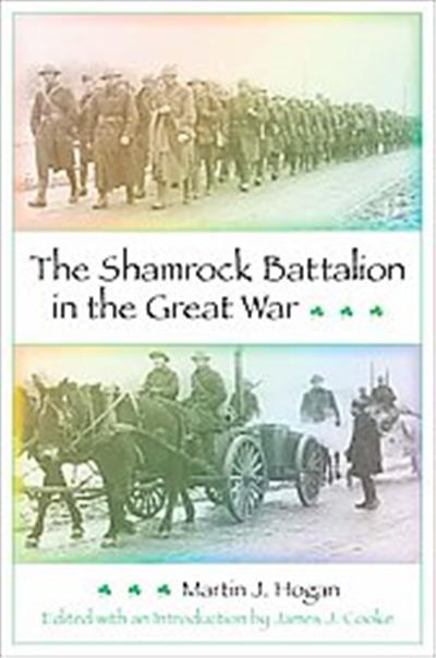 The Shamrock Battalion in the Great War