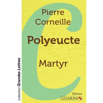 Polyeucte , Martyr