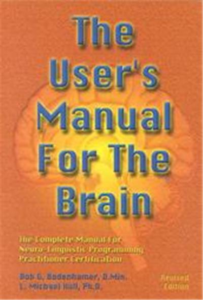 The User's Manual for the Brain