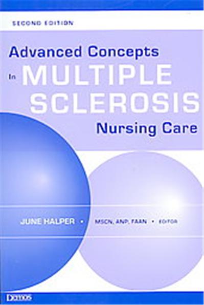 Advanced Concepts in Multiple Sclerosis Nursing Care