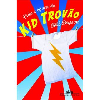Vida E Época De Kid Trovão - 1