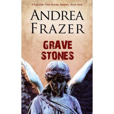 Grave Stones Andrea Frazer