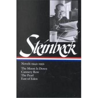 Novels 19421952 The Moon Is Down  Cannery Row  The Pearl  East Of Eden - 1