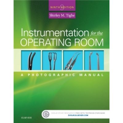 Instrumentation For The Operating Room: A Photographic Manual, 9E (Spiral-Bound)