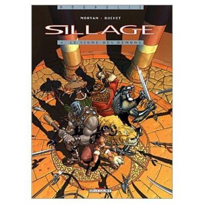Sillage - Le signe des démons Morvan Jean David