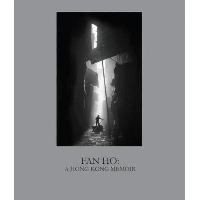 Fan Ho - Hong Kong Yesterday - [Version Originale] Fan Ho