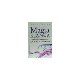 Magia blanca - 1