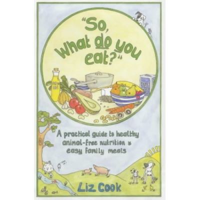 So, What Do You Eat?