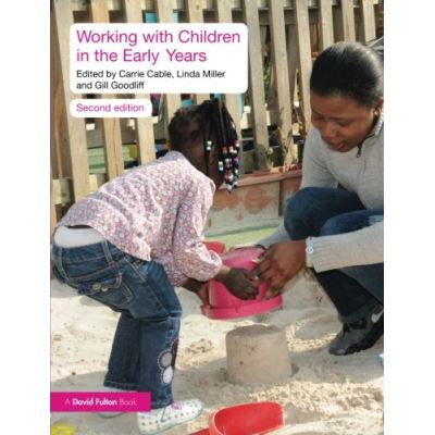Working With Children in the Early Years