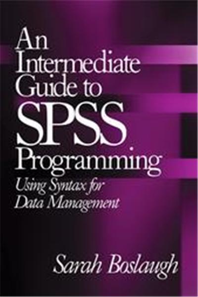 An Intermediate Guide To Spss Programming
