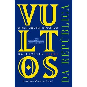 Vultos Da República - 1