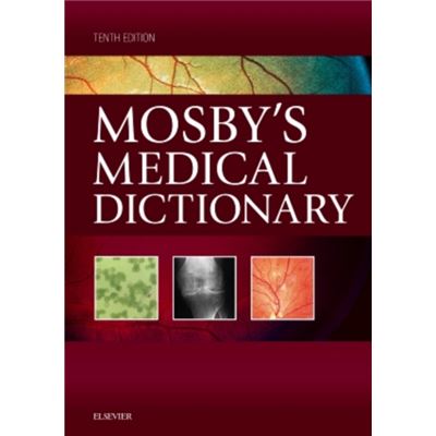 Mosby'S Medical Dictionary, 10E (Hardcover)
