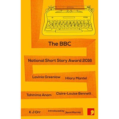 BBC National Short Story Award 2016 - [Version Originale]