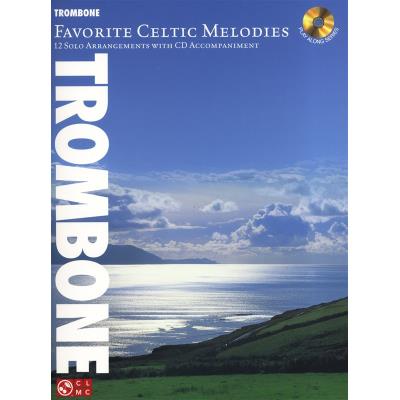 Partitions variété, pop, rock... HAL LEONARD FAVORITE CELTIC MELODIES 12 SOLO ARRANGEMENT + CD - TROMBONE Musique du monde