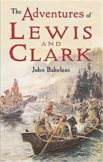 The Adventures of Lewis and Clark