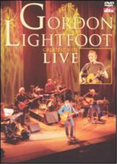 Gordon Lightfoot: Greatest Hits Live - DVD Zone 1