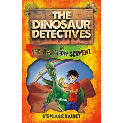 The Dinosaur Detectives in the Rainbow Serpent - [Version Originale]